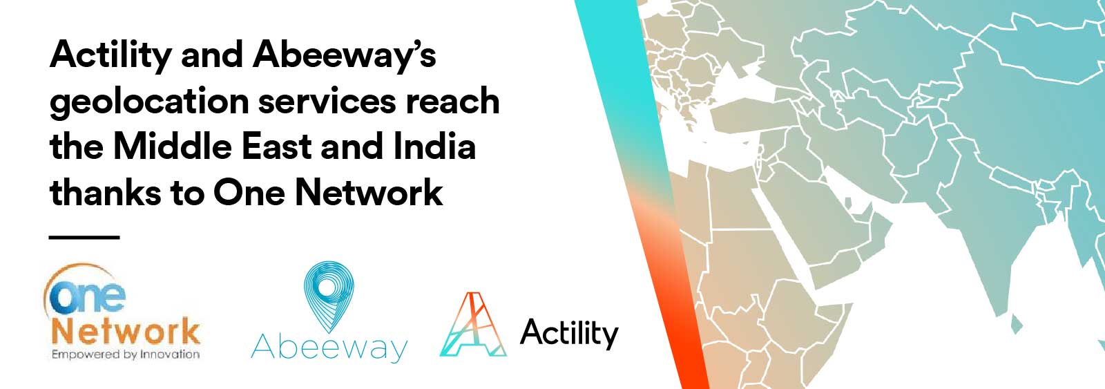 Image with embedded text saying: "Actility and Abeeway’s geolocation services reach the Middle East and India thanks to One Network"