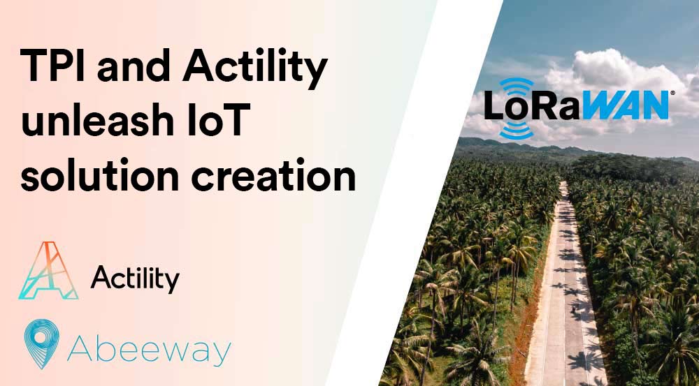 Tensei Philippines Inc. Now Distributes IoT LoRaWAN Solutions from Actility and Abeeway