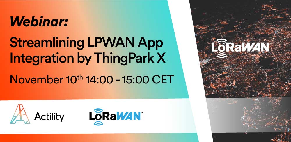 Webinar – Streamlining LPWAN App Integration by ThingPark X
