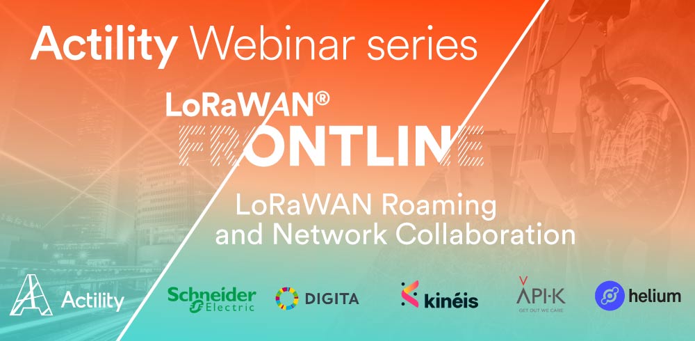 LoRaWAN Frontline Webinar – LoRaWAN Roaming and Network Collaboration