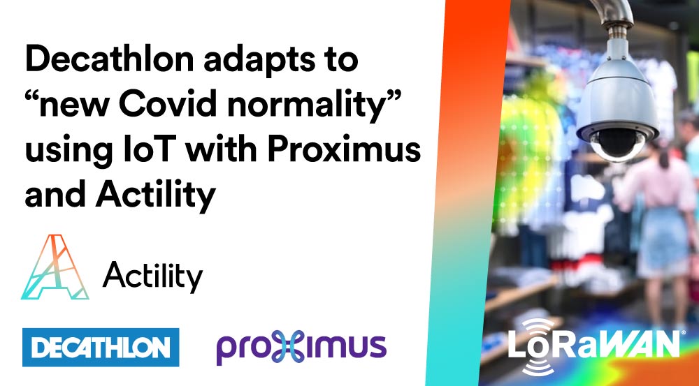 Decathlon adapts to “new Covid normality” using IoT with Proximus and Actility