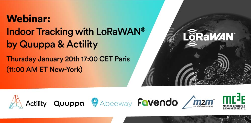 Webinar – Indoor Tracking with LoRaWAN® by Quuppa & Actility