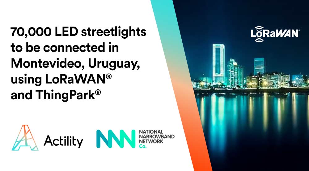 Uruguay to deploy one of LoRaWAN’s largest smart street lighting projects in the world powered by Actility