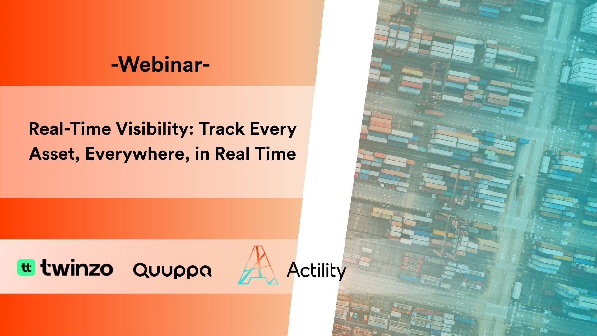 Webinar | Real-Time Asset Visibility with Twinzo, Abeeway and Quuppa