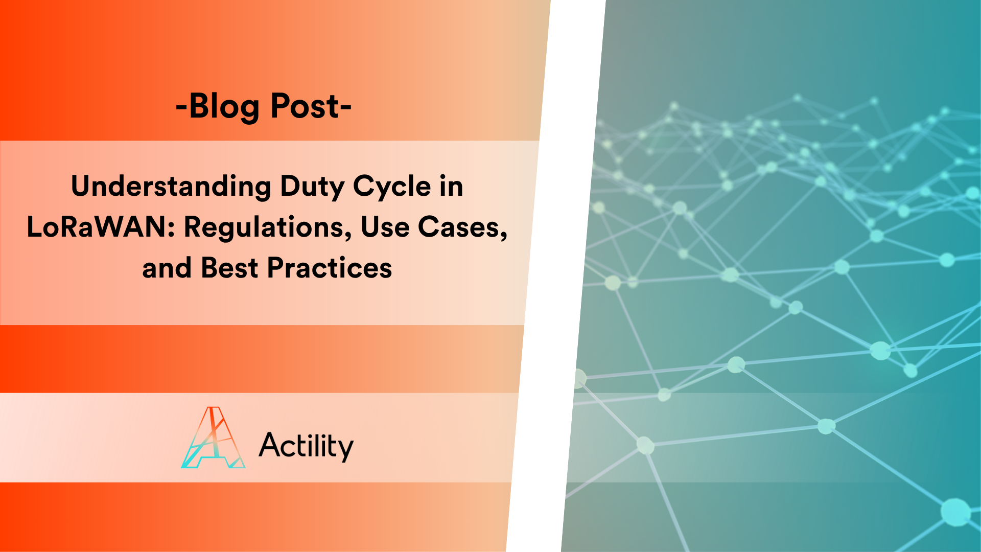 Understanding Duty Cycle in LoRaWAN: Regulations, Use Cases, and Best Practices