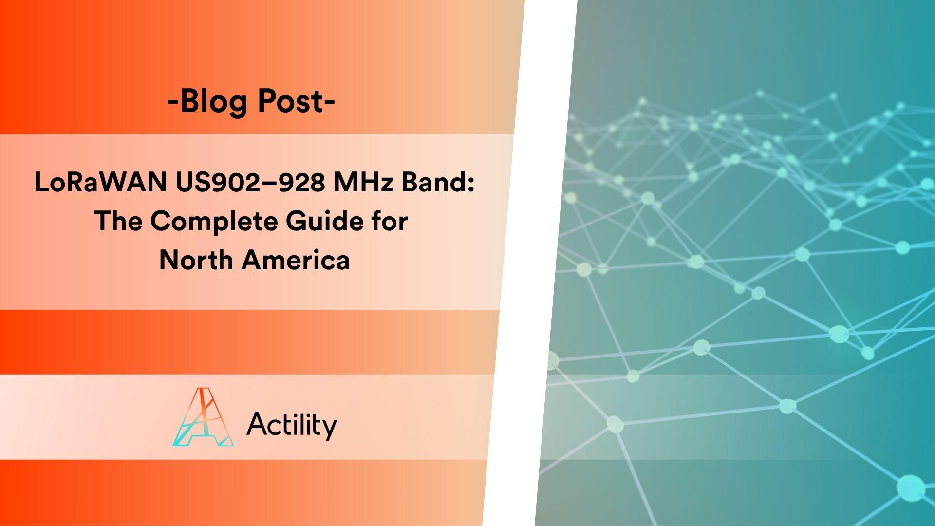 LoRaWAN US902–928 MHz Band