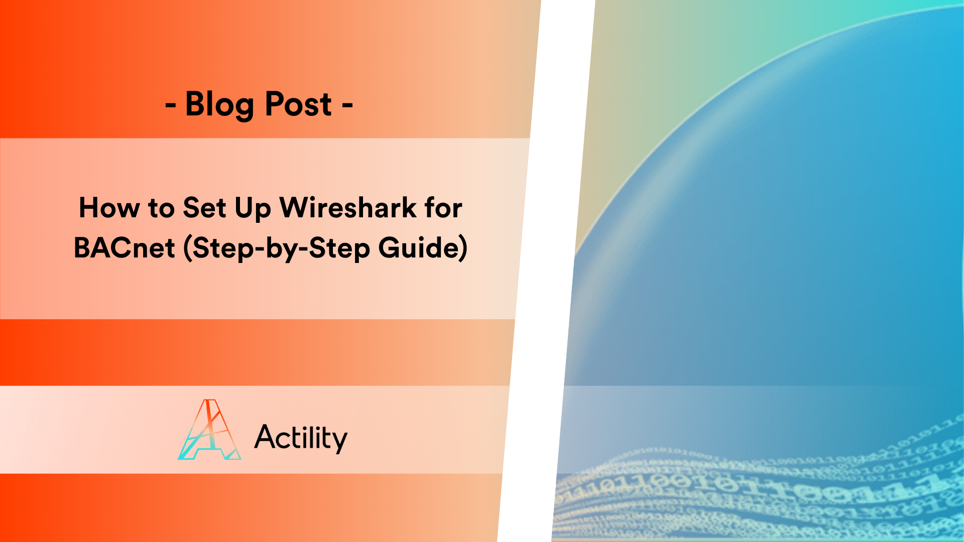 How to Set Up Wireshark for BACnet (Step-by-Step Guide)