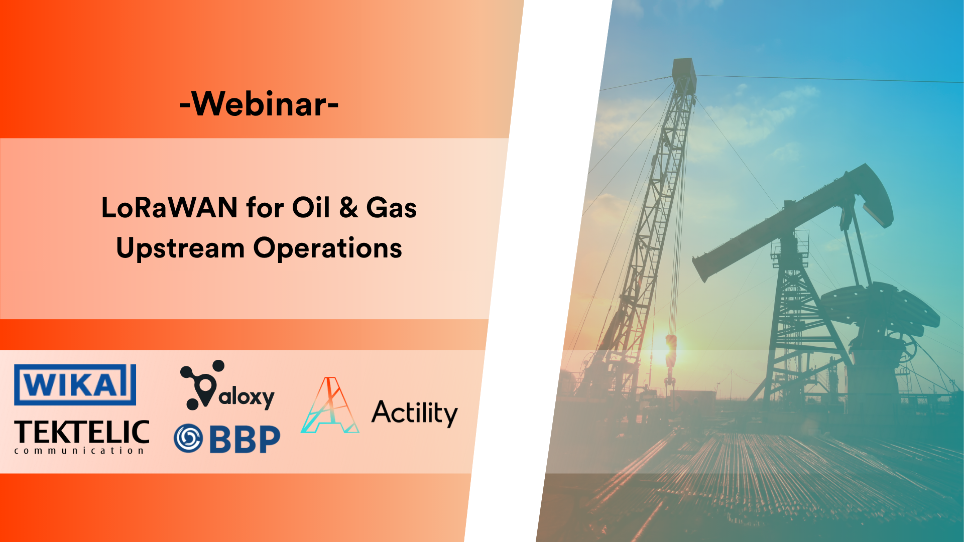 LoRaWAN for Oil & Gas Upstream Operations Webinar